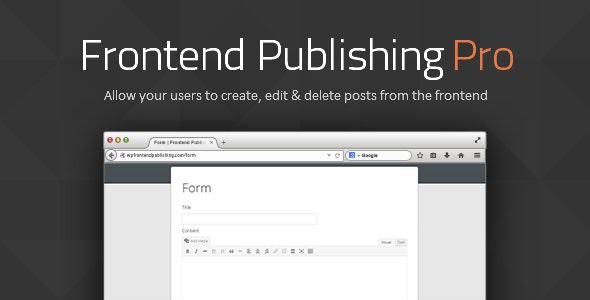 Frontend Publishing Pro v3.8.9 - WordPress Post Submission Plugin