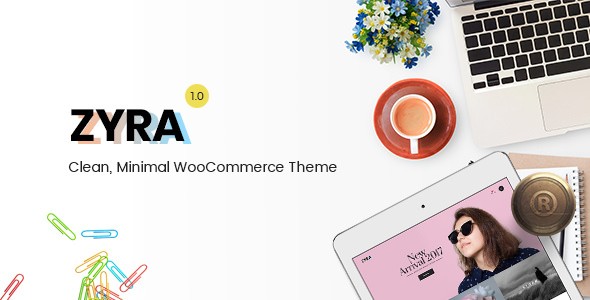 Zyra v1.1.5 – Clean, Minimal WooCommerce Theme