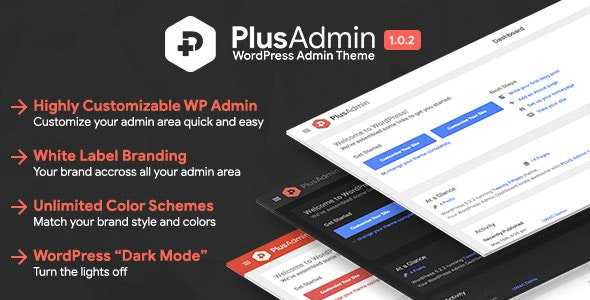 PLUS Admin Theme v1.0.2 - WordPress White Label Branding Admin Theme