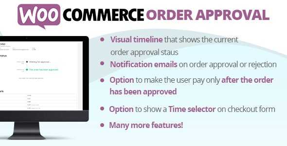 WooCommerce Order Approval v1.1.8