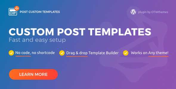 Post Custom Templates Pro v1.11 - WordPress plugin