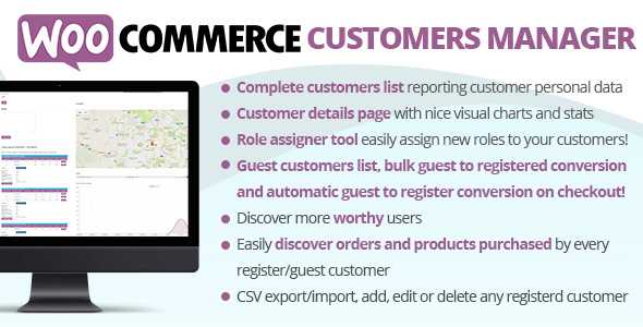 WooCommerce Customers Manager v24.9