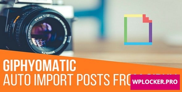 Giphyomatic v1.0.5 - Automatic Post Generator Plugin for WordPress