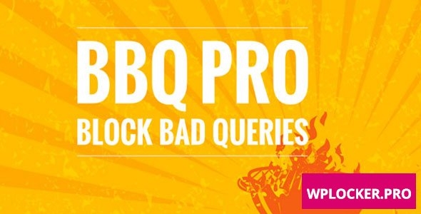BBQ Pro v2.7 - Fastest WordPress Firewall Plugin
