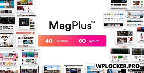 MagPlus v6.0 - Blog & Magazine WordPress Theme