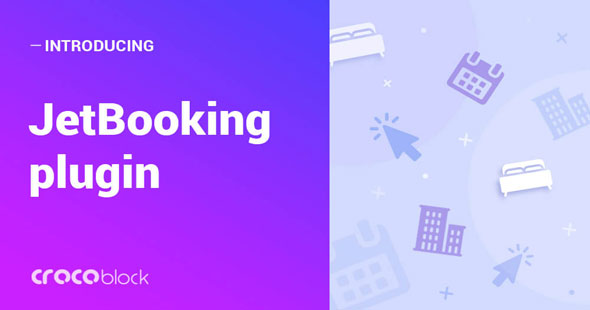 JetBooking v2.0.2 - Booking functionality for Elementor