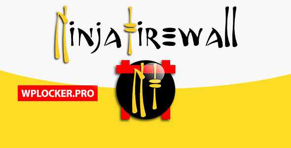 NinjaFirewall WP+ Edition v4.1.1 - WordPress Plugin