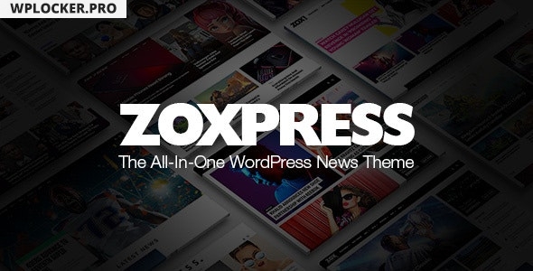 ZoxPress v1.06.0 - All-In-One WordPress News Theme