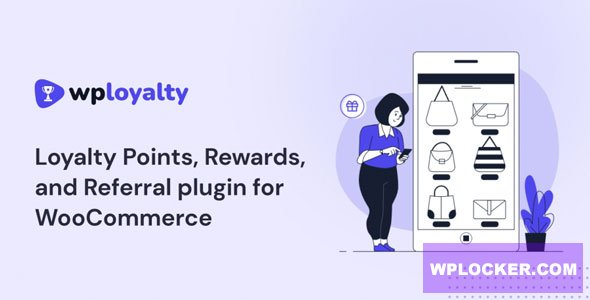 WPLoyalty v1.4.2 - WooCommerce Loyalty Points, Rewards and Referral