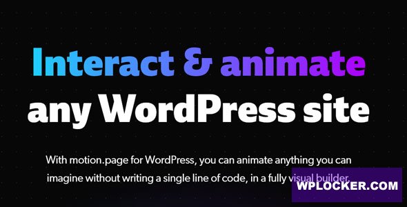 Motion.page v2.4.1 - #1 Animation & Interaction WordPress Plugin for Pros