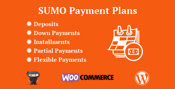 SUMO WooCommerce Payment Plans v12.3.0