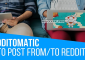 Redditomatic v1.4.6.2 – Automatic Post Generator and Reddit Auto Poster Plugin for WordPress