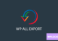 WP All Export Pro v1.9.11