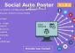 Social Auto Poster v3.8.4 – WordPress Plugin
