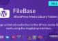 FileBase v1.4.2 – Ultimate Media Library Folders for WordPress