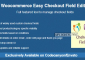 Woocommerce Easy Checkout Field Editor v2.3.0