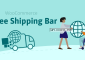 WooCommerce Free Shipping Bar v1.1.8 – Increase Average Order Value